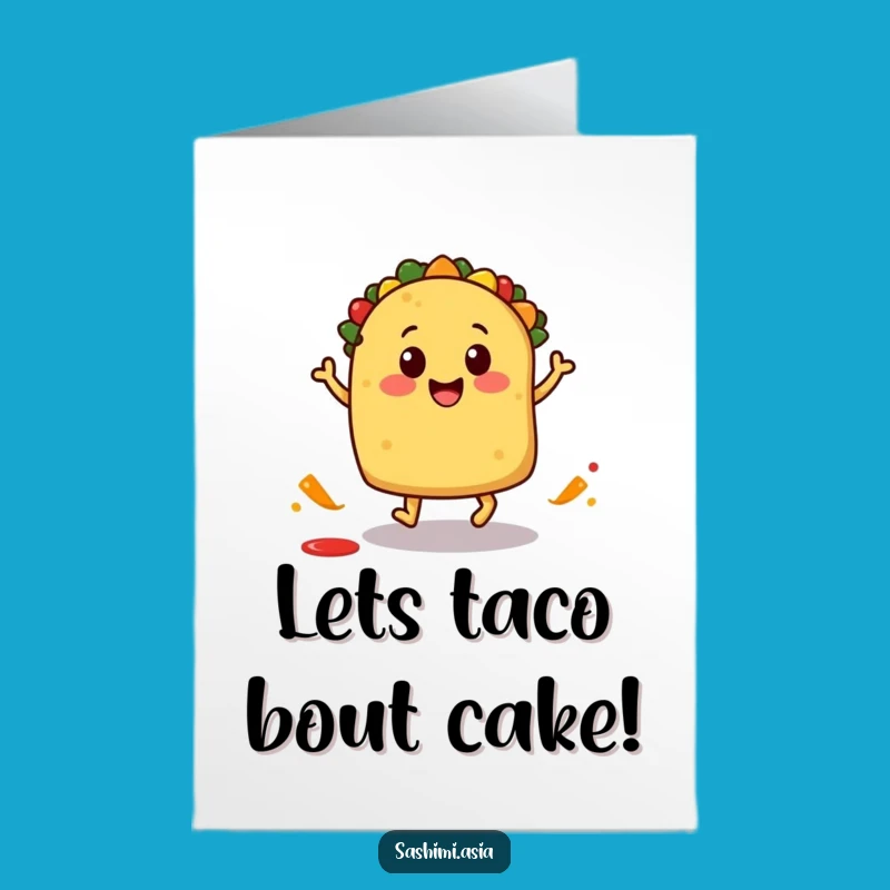 Taco Birthday Card: Funny Free Printable Fiesta, Downloadable & Print at Home Celebration